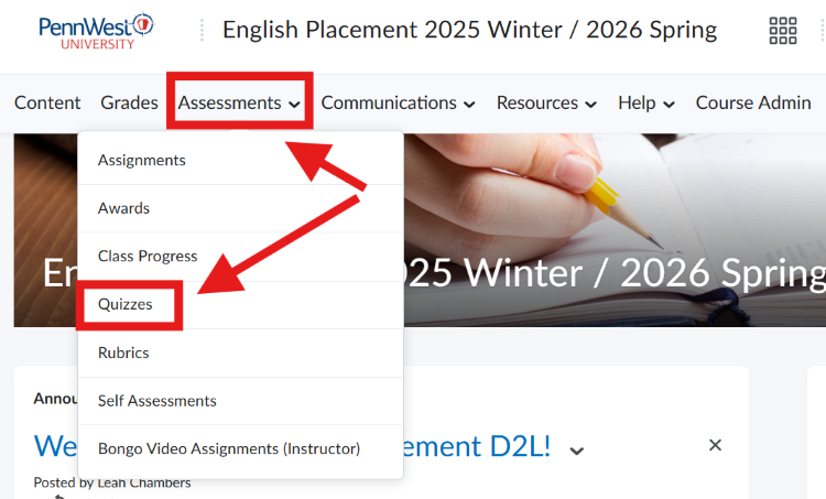 A screenshot of the D2L/Brightspace Quizzes tool in the English Placement course Assessments menu