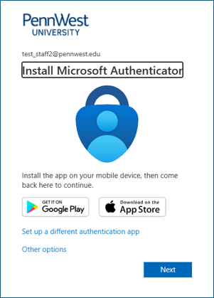 Screenshot of the PennWest install Microsoft authenticator app Google and Apple download buttons and Next button